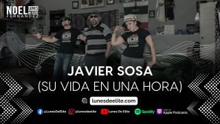 JAVIER SOSA (SU VIDA EN UNA HORA)