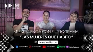 MI EXPERIENCIA CON EL PROGRAMA “LAS MUJERES QUE HABITO”