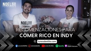 RECOMENZACIONES PARA COMER RICO EN INDY